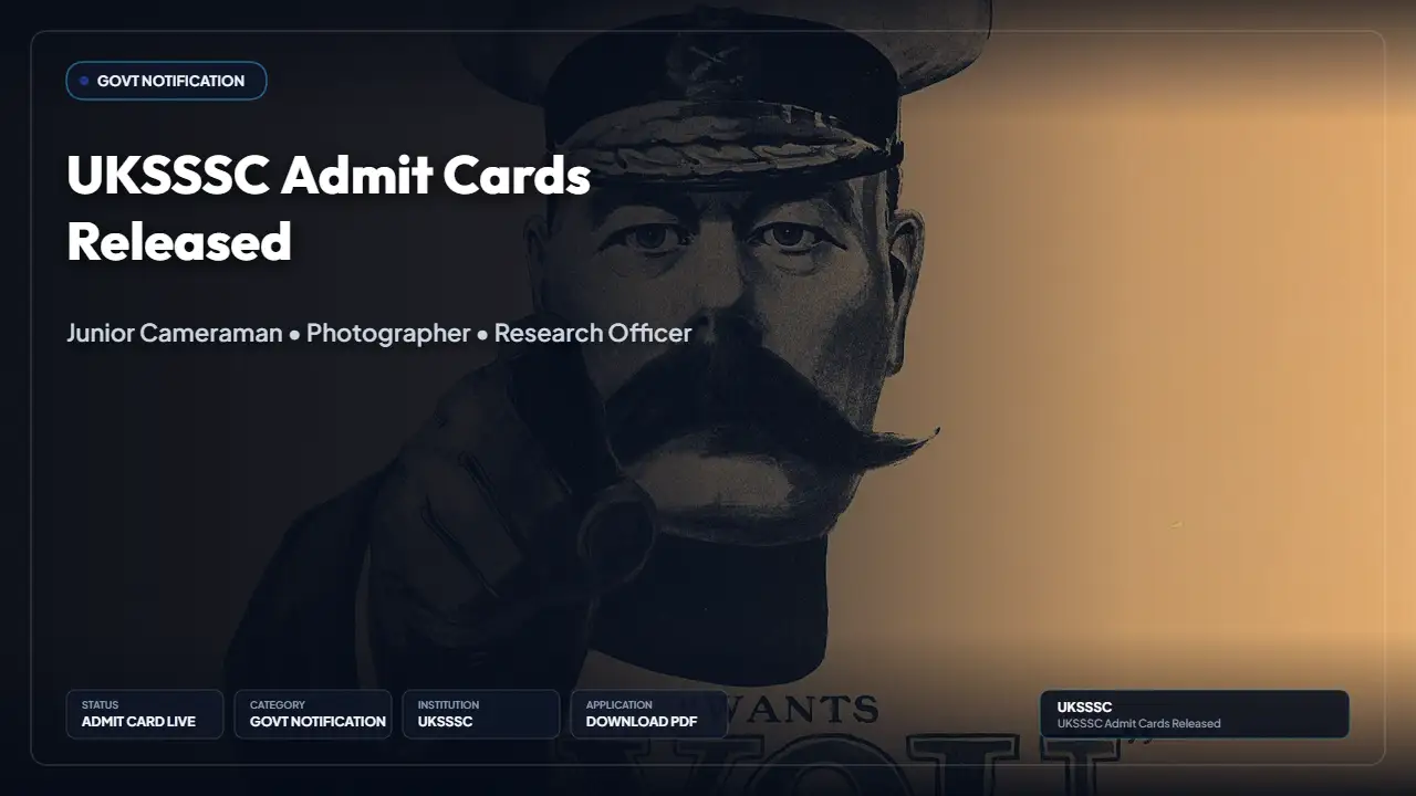 UKSSSC Admit Card 2026 Out for Junior Cameraman, Photographer and Research Officer