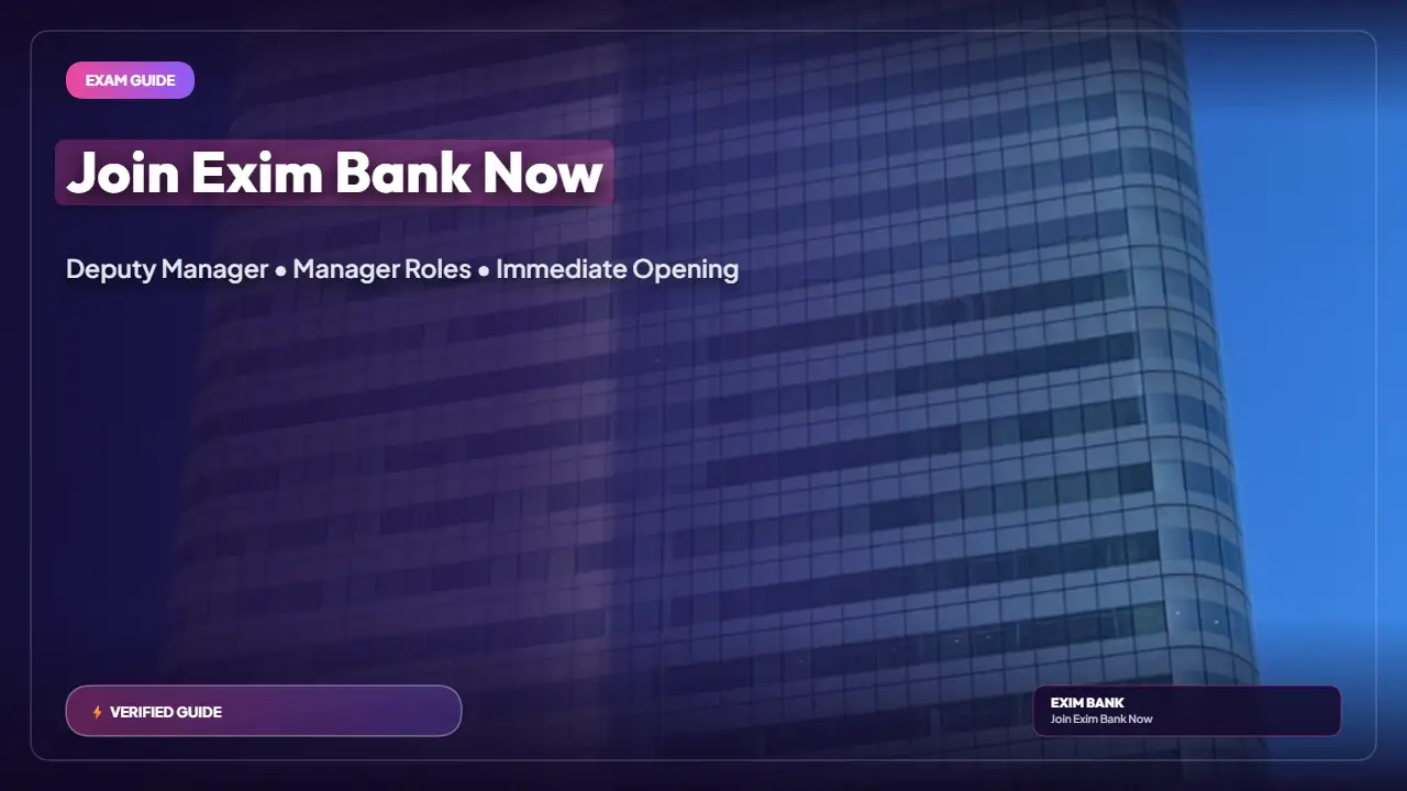 Exim Bank Recruitment 2026: Apply Online for 8 Deputy Manager & Manager Posts