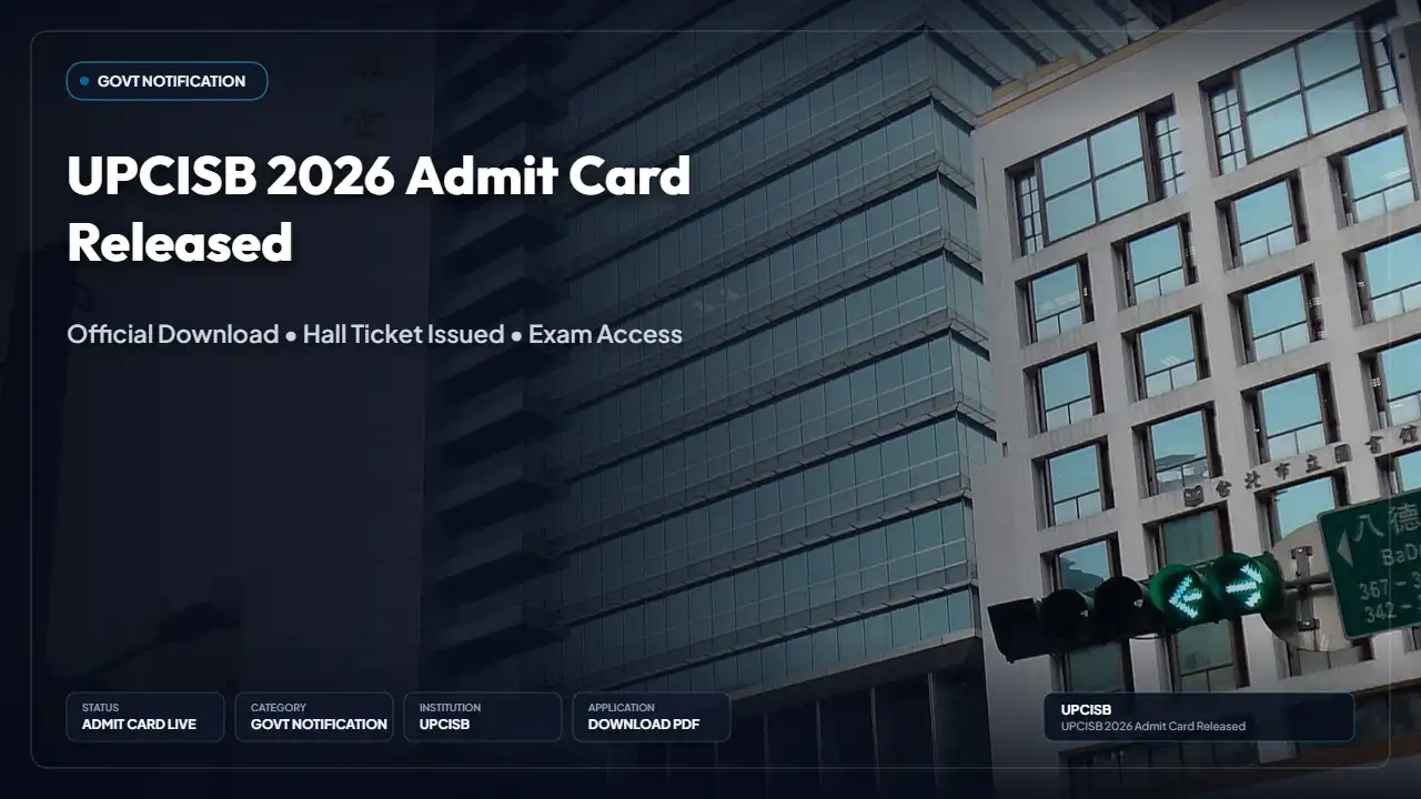UPCISB Admit Card 2026 Released for Remaining UP Cooperative Bank Posts — Download Hall Ticket